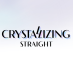 CRYSTALLIZING STRAIGHT